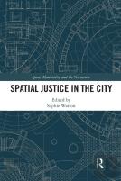 Spatial Justice In The City