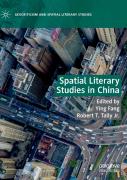 Spatial Literary Studies In China