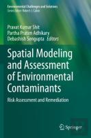 Spatial Modeling And Assessment Of Environmental Contaminants