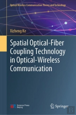 Bertrand.pt - Spatial Optical-Fiber Coupling Technology In Optical-Wireless Communication