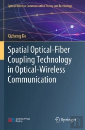 Spatial Optical-Fiber Coupling Technology In Optical-Wireless Communication