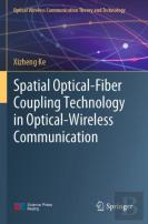 Spatial Optical-Fiber Coupling Technology In Optical-Wireless Communication
