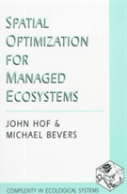 Spatial Optimization For Managed Ecosystems