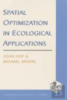 Spatial Optimization In Ecological Applications