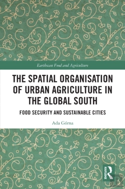 Bertrand.pt - Spatial Organisation Of Urban Agriculture In The Global South