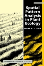 Spatial Pattern Analysis In Plant Ecology