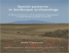Spatial Patterns In Landscape Archaeology