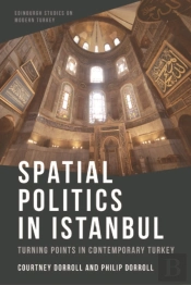 Spatial Politics In Istanbul