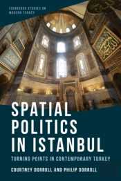 Spatial Politics In Istanbul