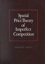 Spatial Price Theory Of Imperfect Competition