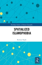 Spatialized Islamophobia