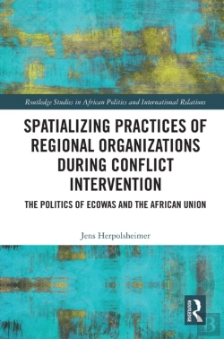 Bertrand.pt - Spatializing Practices Of Regional Organizations During Conflict Intervention