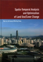 Spatio-Temporal Analysis And Optimization Of Land Use/Cover Change