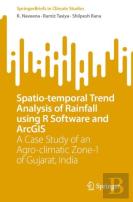 Spatio-Temporal Trend Analysis Of Rainfall Using R Software And Arcgis