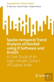 Spatio-Temporal Trend Analysis Of Rainfall Using R Software And Arcgis