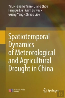 Bertrand.pt - Spatiotemporal Dynamics Of Meteorological And Agricultural Drought In China