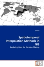 Spatiotemporal Interpolation Methods In Gis
