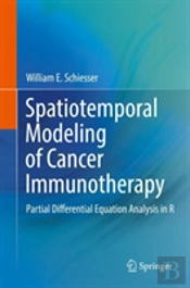 Spatiotemporal Modeling Of Cancer Immunotherapy