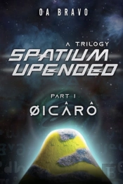 Spatium Upended - A Trilogy: Book 1:  Ic