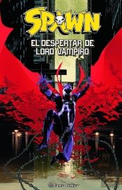Spawn: El Despertar De Lord Vampiro