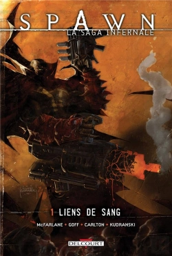 Bertrand.pt - Spawn, La Saga Infernale T.1 ; Liens Du Sang