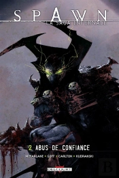 Spawn La Saga Infernale T.2
