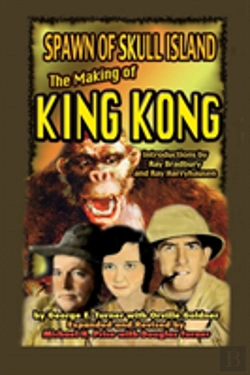 Bertrand.pt - Spawn Of Skull Island The Making Of King Kong