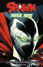 Spawn: Profecia De Muerte