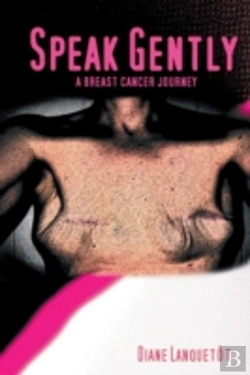 Bertrand.pt - Speak Gently: A Breast Cancer Journey