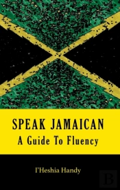 Speak Jamaican