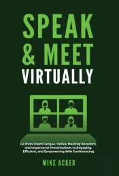 Speak   Meet Virtually: Go From Zoom Fat