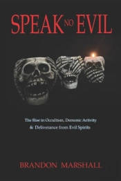 Speak No Evil: The Rise In Occultism, De