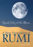 Speak Only Of The Moon
