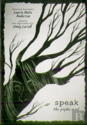 Speak: The Graphic Novel