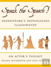 Speak The Speech!