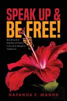 Speak Up & Be Free!