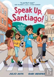 Speak Up, Santiago!