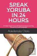 Speak Yoruba In 24 Hours