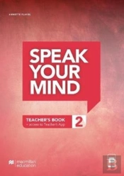 Speak Your Mind Level 2 Teacher'S Edition With Teacher'S App