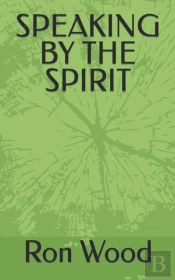 Speaking By The Spirit