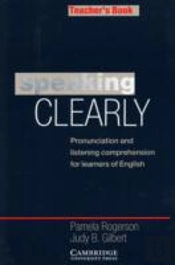 SPEAKING CLEARLY TEACHER'S BOOK