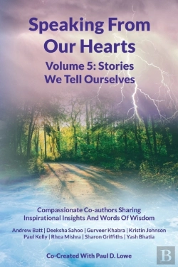 Bertrand.pt - Speaking From Our Hearts Volume 5 - The Stories We Tell Ourselves
