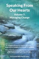 Speaking From Our Hearts Volume 7