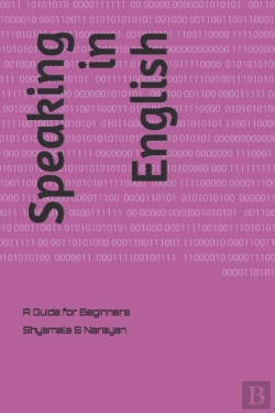 Bertrand.pt - Speaking In English: A Guide For Beginne
