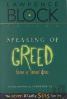 Speaking Of Greed