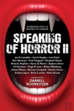 Bertrand.pt - Speaking Of Horror Ii: More Interviews W