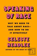 Speaking Of Race