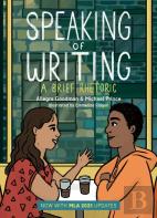 Speaking Of Writing: A Brief Rhetoric - With Mla 2021 Update