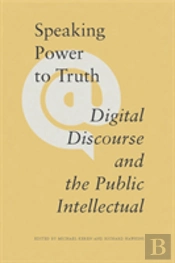 Speaking Power To Truth