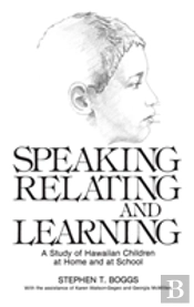 Speaking, Relating, And Learning